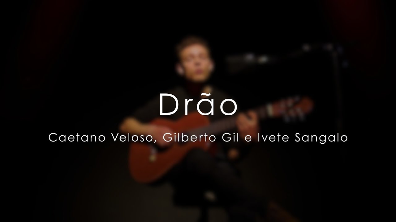Drão – Caetano Veloso, Gilberto Gil e Ivete Sangalo | Adrian Futyma