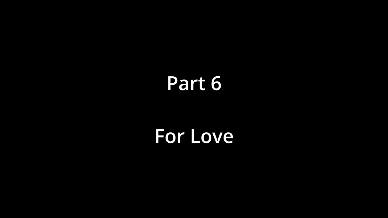 For Love
