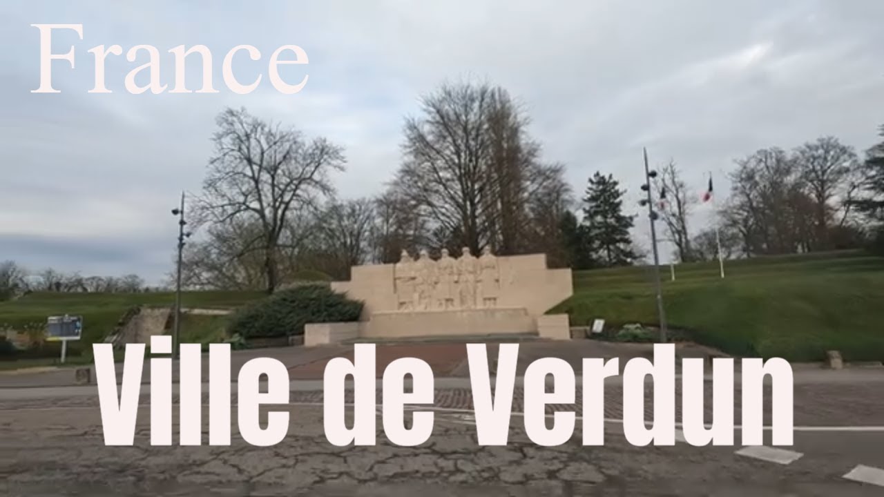 Ville de Verdun 4k - Driving- French region