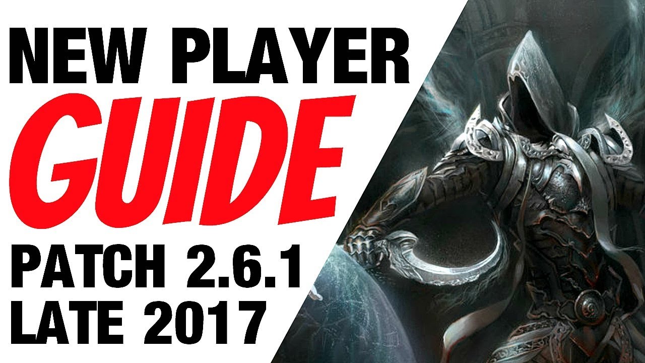Diablo 3 Tips & Tricks New Player Guide Patch 2.6.1 Season 12 Era