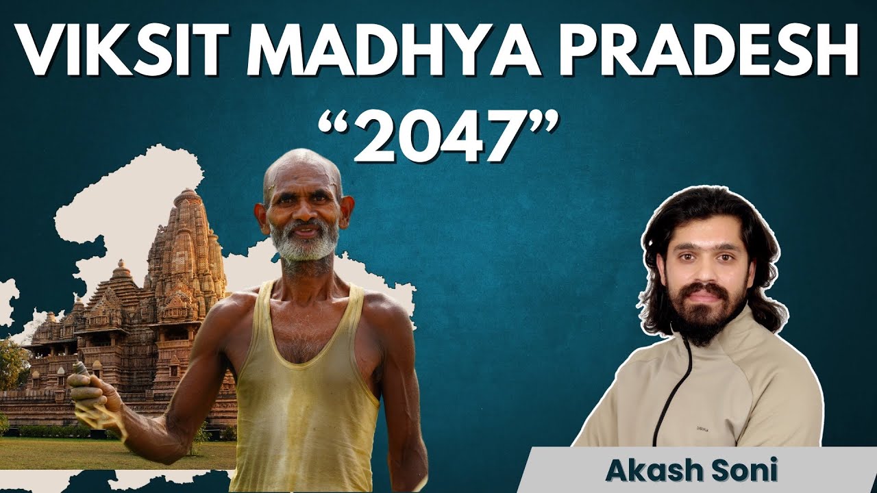 MP Economy-Viksit MP@2047 by Akash Soni