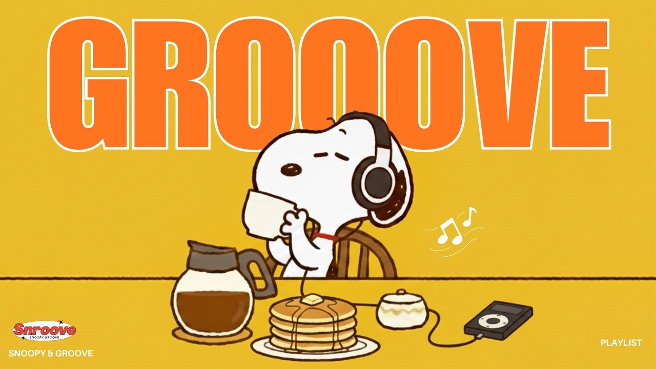 [Playlist] Snoopy와 함께 시작하는 아주 chill한 아침 🌿 Groove Pop | Work, Study, Focus|