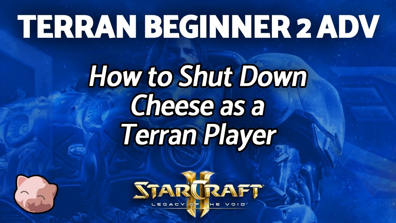 How to Shut Down Cheese as a Terran Player - Beginners 2 Plat - StarCraft 2