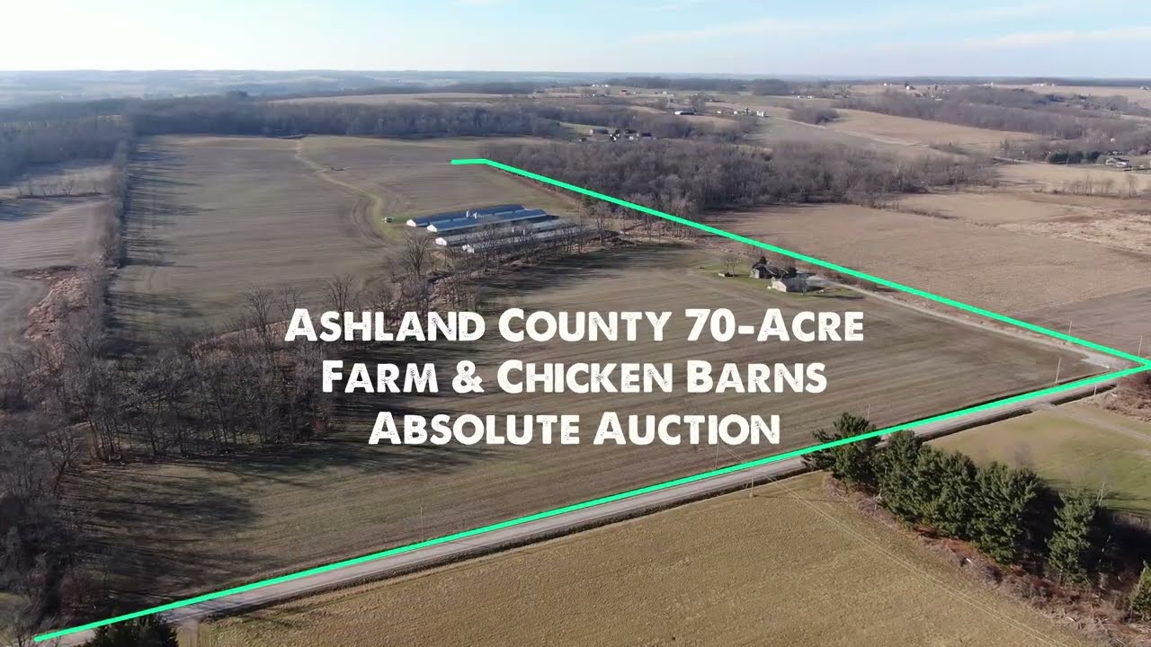 Ashland County 70-Acre Farm & Chicken Barns Absolute Auction