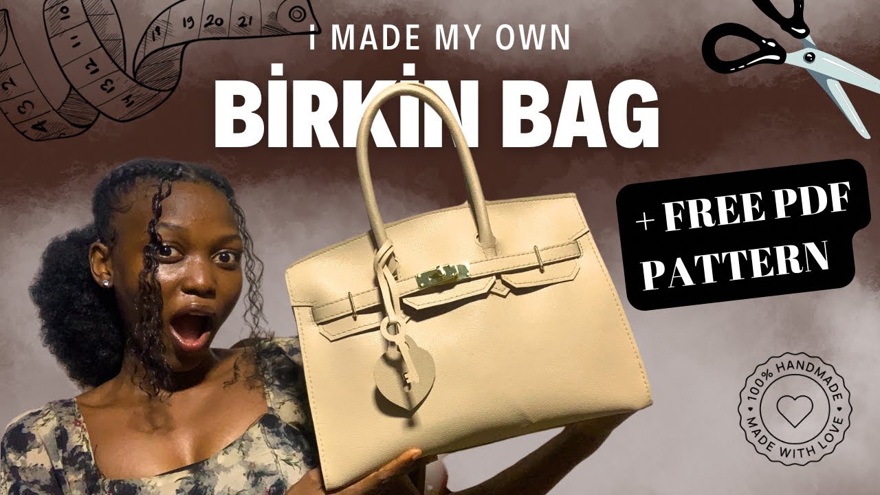 DIY Designer Bag on a Budget | Birkin Dupe + FREE PATTERN