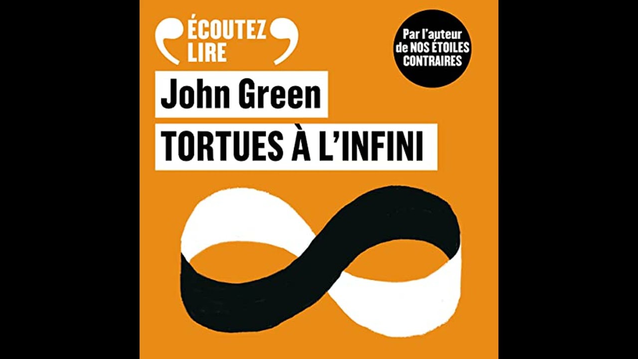 Livre audio: Tortues à l'infini - John Green Livre audio