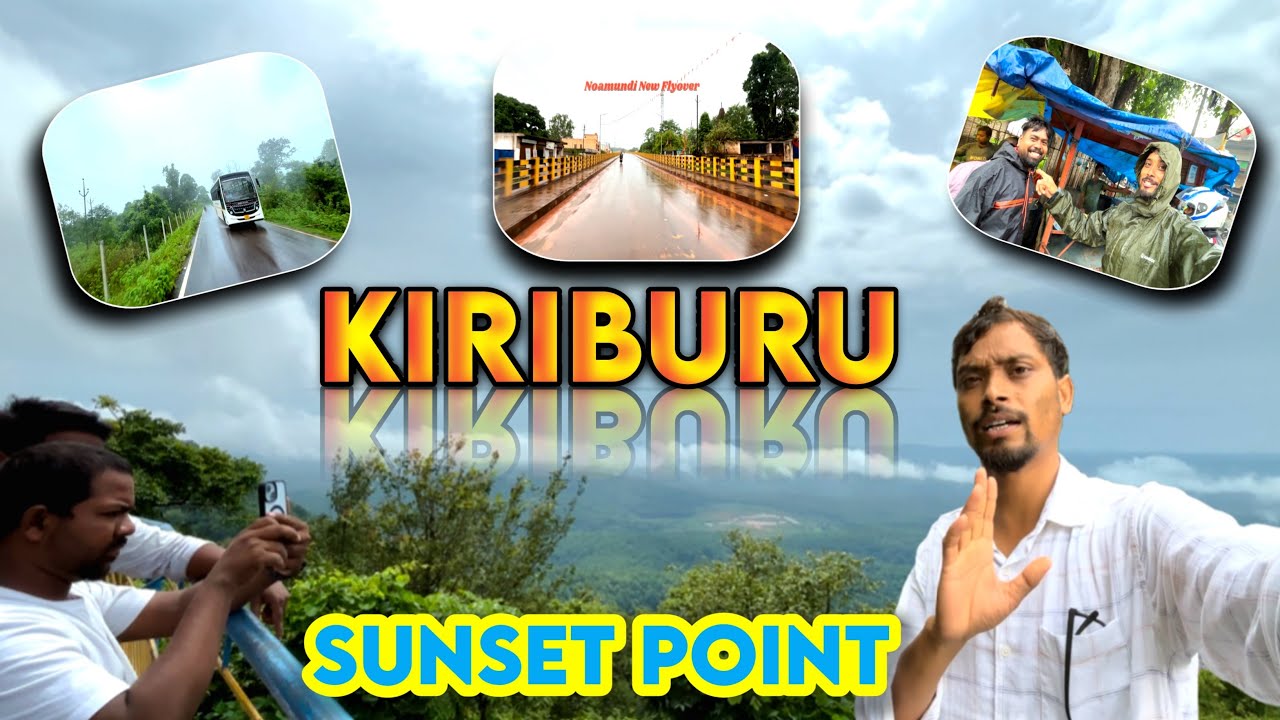 Kiriburu Sunset Point 🌅 || Jharkhand का Switzerland 🫣 || झारखण्ड पश्चिम सिंहभूम का खूबसूरत जगह ||