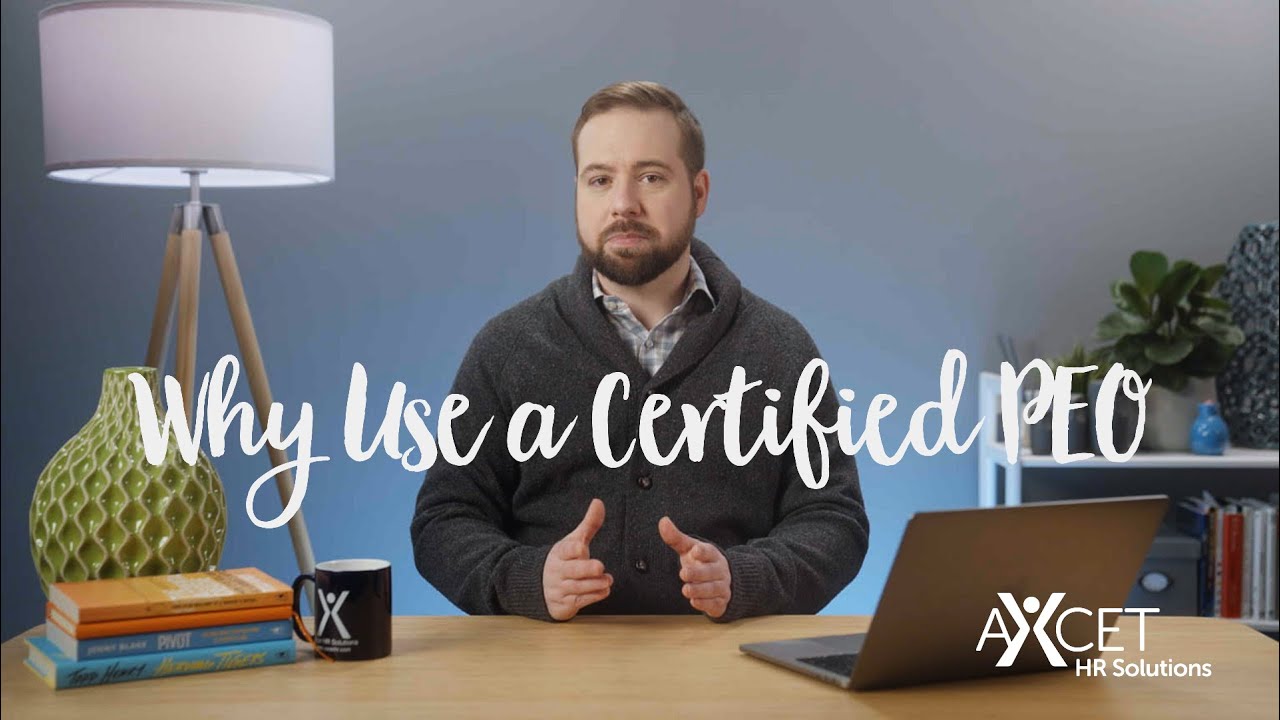 Why Use a Certified PEO?