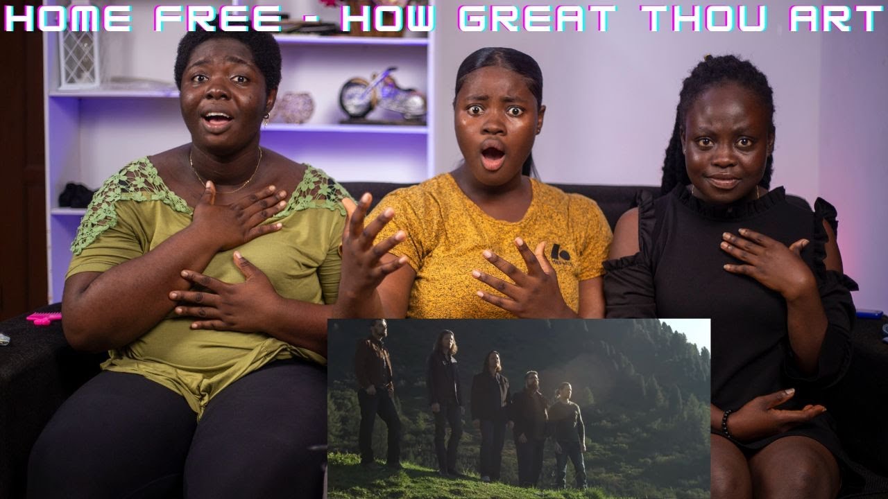 Я впервые познакомила своих подруг с Home Free — «Как ты прекрасен!» | РЕАКЦИЯ!!!😱