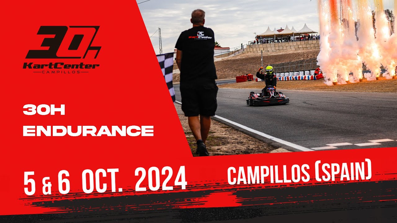 30 Hrs Karting Campillos | Final - 5/6 Octubre