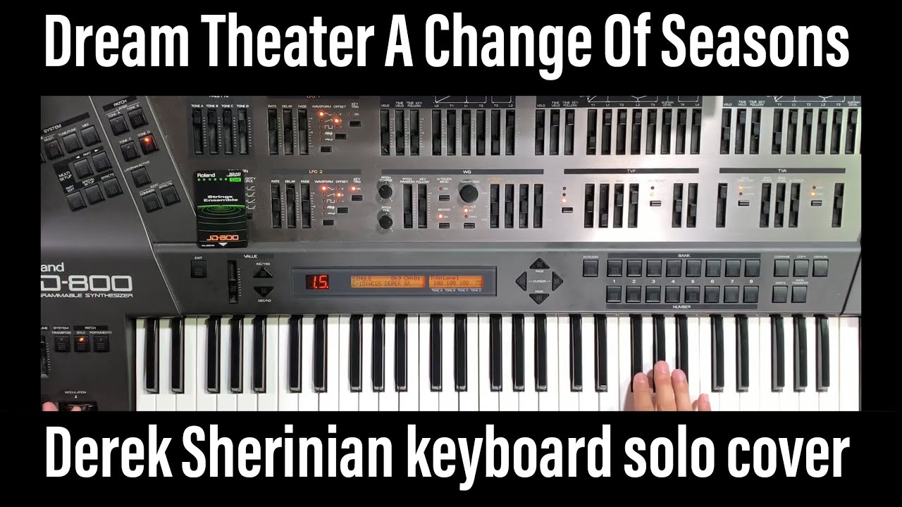 Dream Theater A Change Of Seasons Derek Sherinian keyboard solo cover JD800 ACOS デレクシェリニアン ドリームシアター