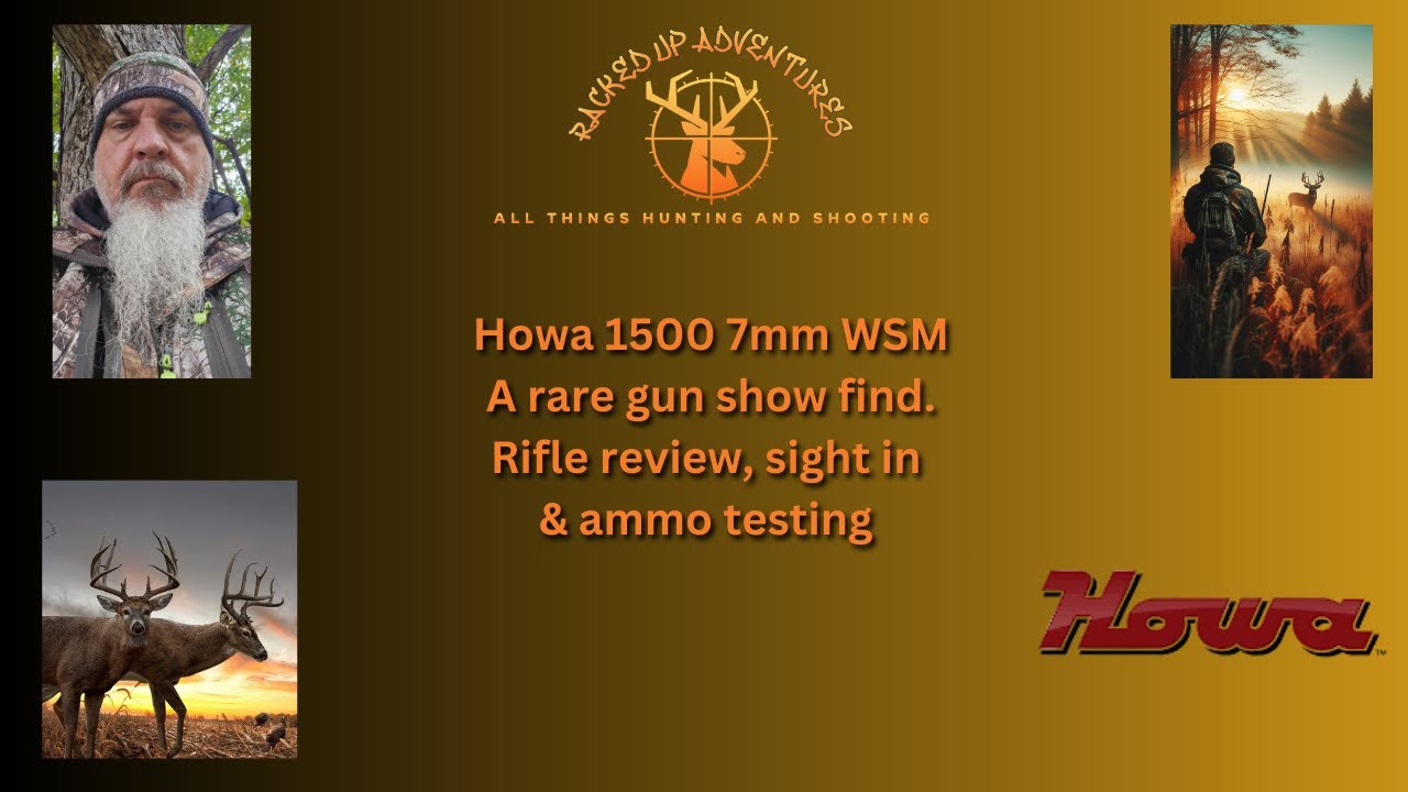 I found one - Howa 1500 in 7mm WSM - Rifle review, Sight in and Ammo testing