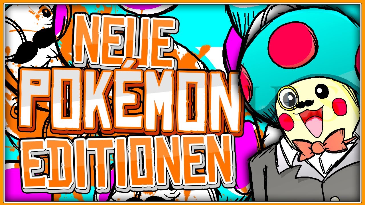 Wie es aussieht, kommen 2 neue Pokémon Editionen!