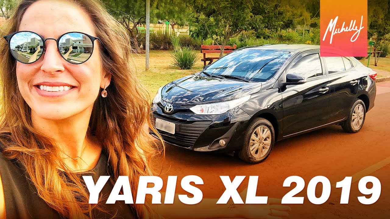 Toyota Yaris Sedan XL Pure Tech 1.5 AT 2019 | Avaliação com Michelle J
