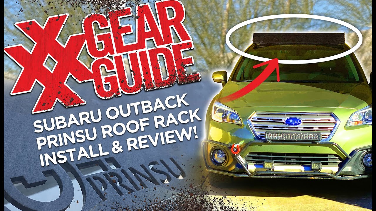 Prinsu Roof Rack Subaru Outback Install and Review