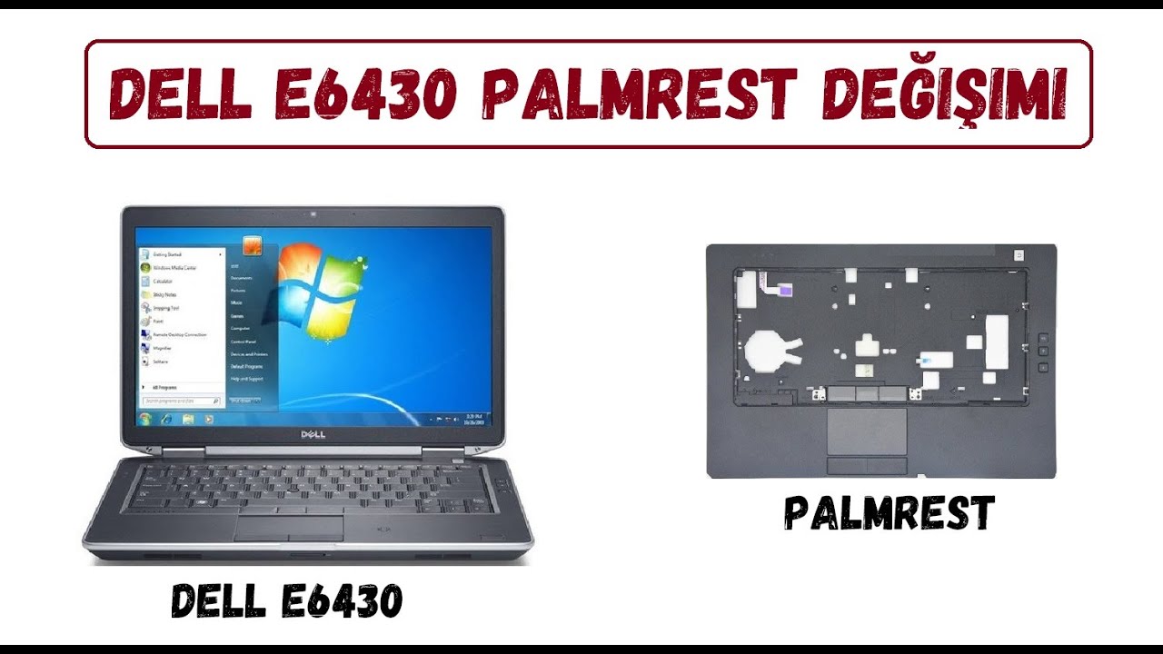 DELL LATITUDE E6430 PALMREST DEGİŞİMİ