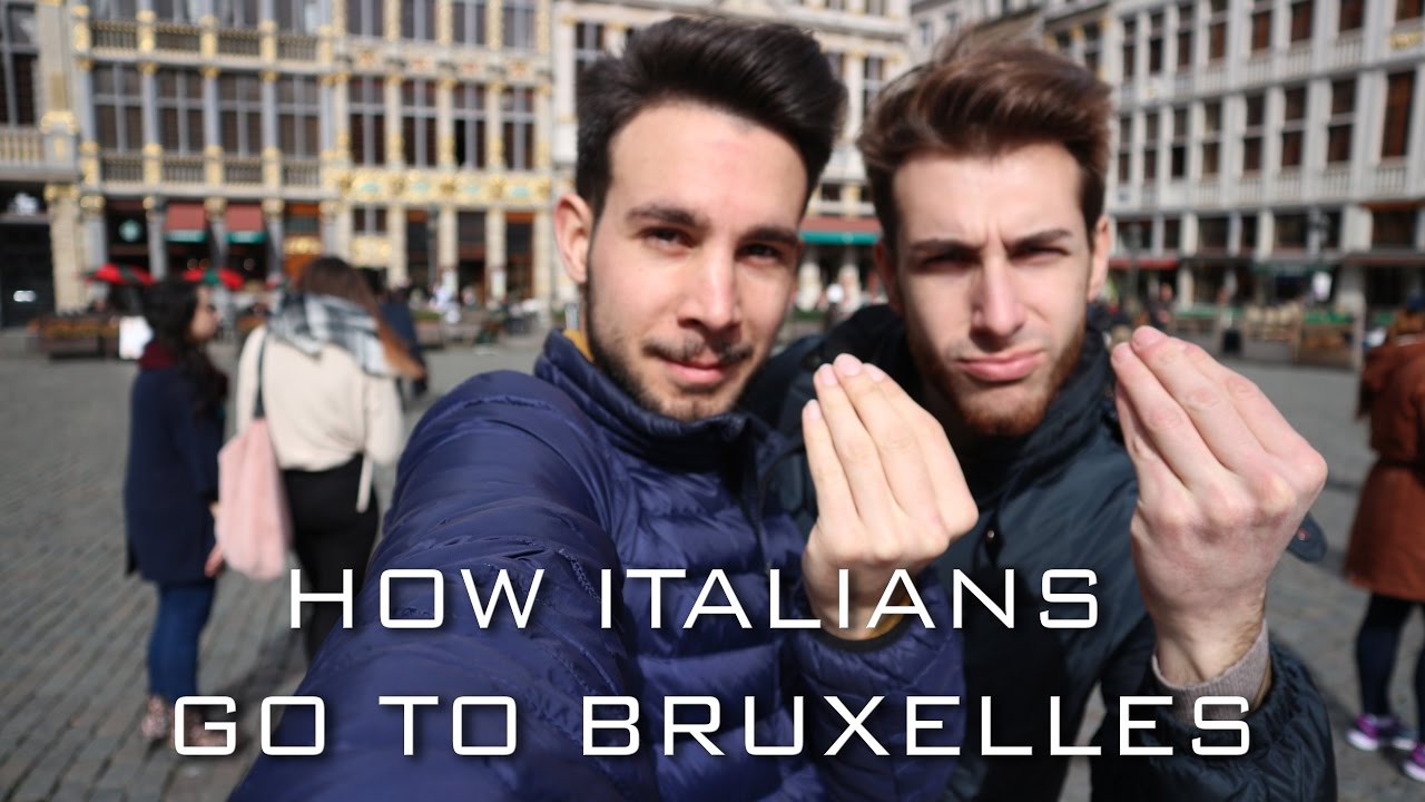 HOW ITALIANS GO TO BRUXELLES