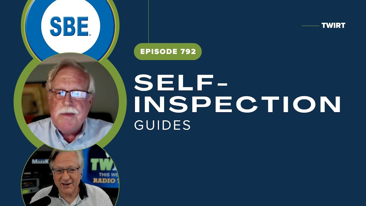 SBE Self-Inspection Guides with Ched Keiler - TWiRT Ep. 792