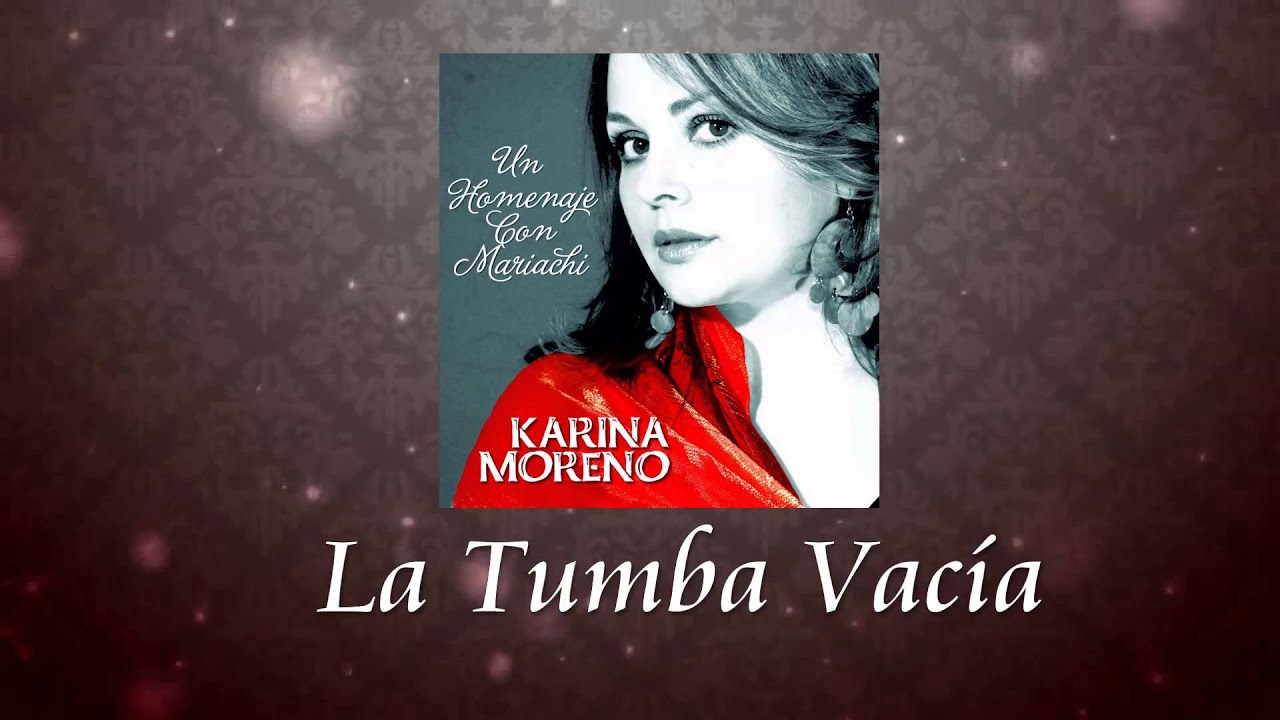 Karina Moreno - La Tumba Vacía (Audio Oficial)