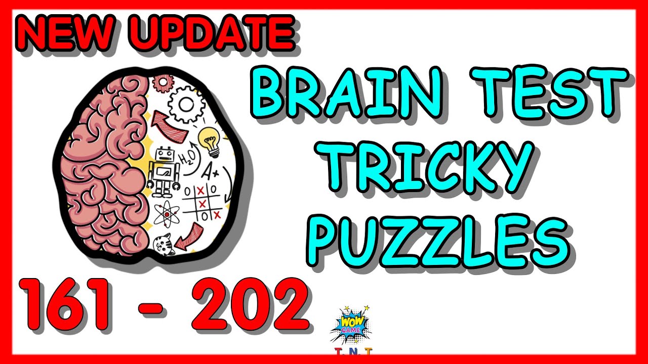 Brain test tricky puzzles level 161 - 202 new update all levels answers walkthrough