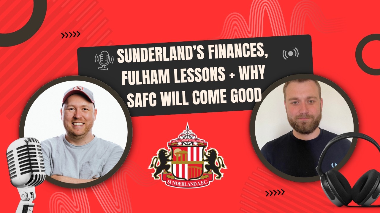Why Sunderland fans can still feel positive despite recent bad results