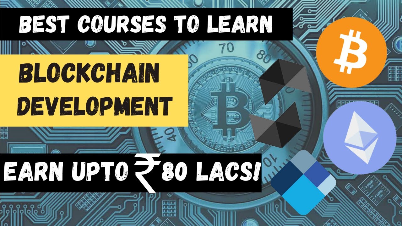 Best Courses to Learn Blockchain Development