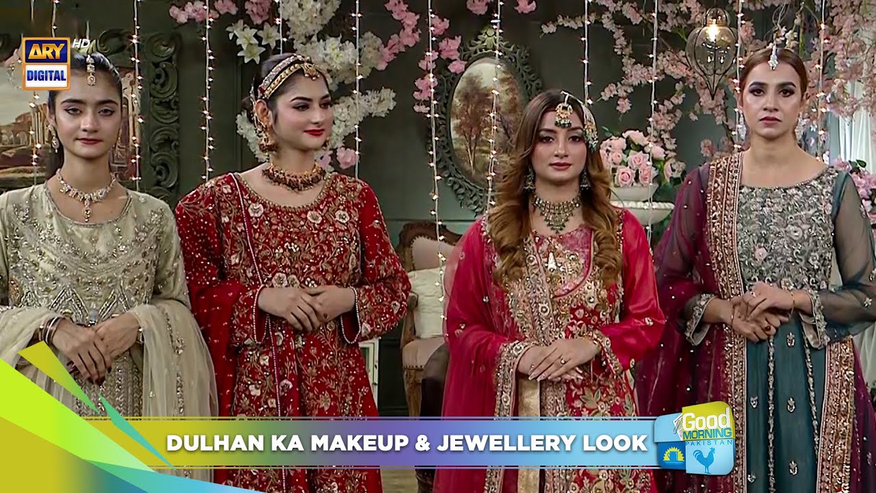 Shaadi Special: Dulhan Makeup & Jewellery 🔥😍 | Beenish Parvez | Good Morning Pakistan