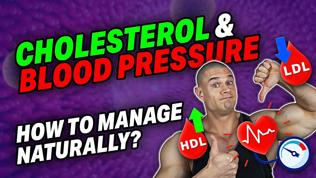 Keep CHOLESTEROL & BLOOD PRESSURE Healthy With These Supplements & Foods