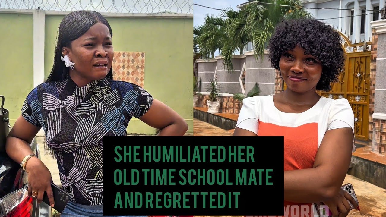 She Humiliated Her Old Time School Mate And Instantly Regretted It @emeworld1 