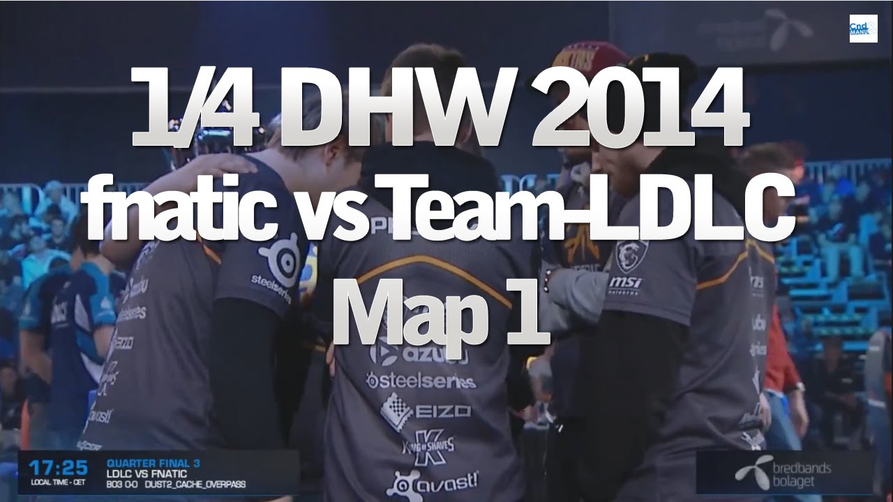 DreamHack Winter 2014 CS:GO : Team-LDLC vs Fnatic MAP 1