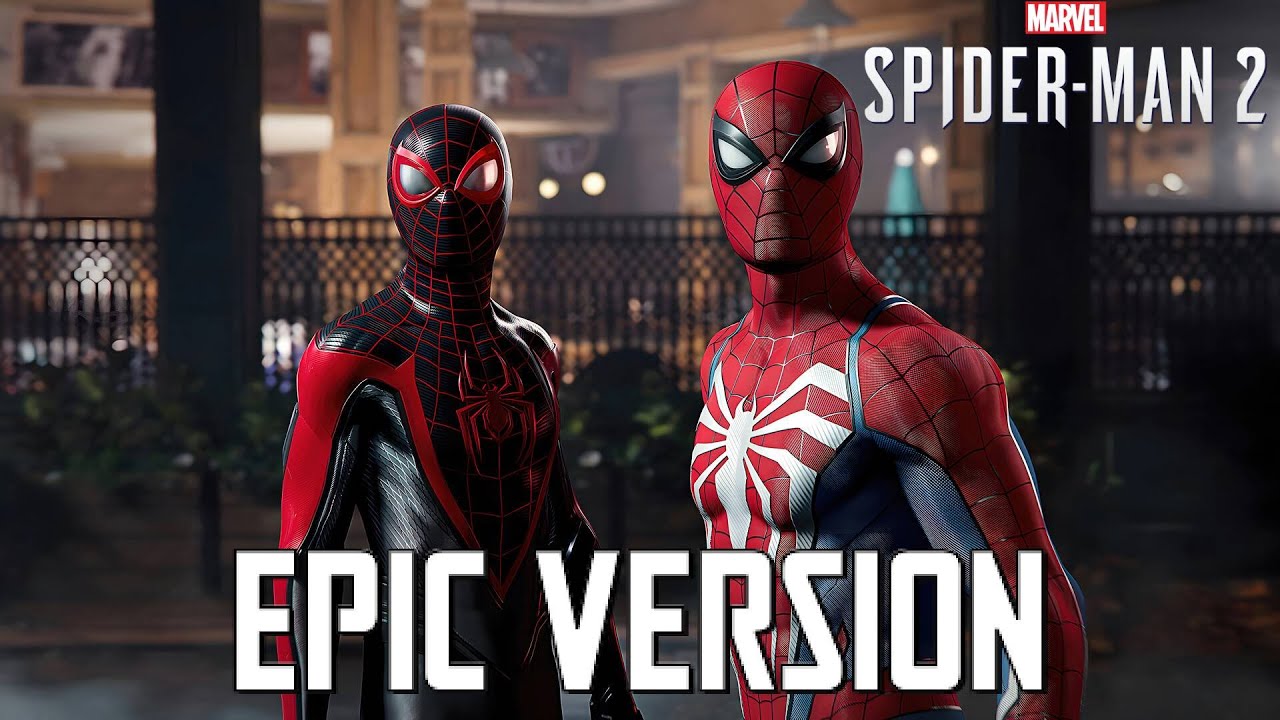 Marvel's Spider-Man 2 Main Theme | EPIC VERSION (Greater Together)