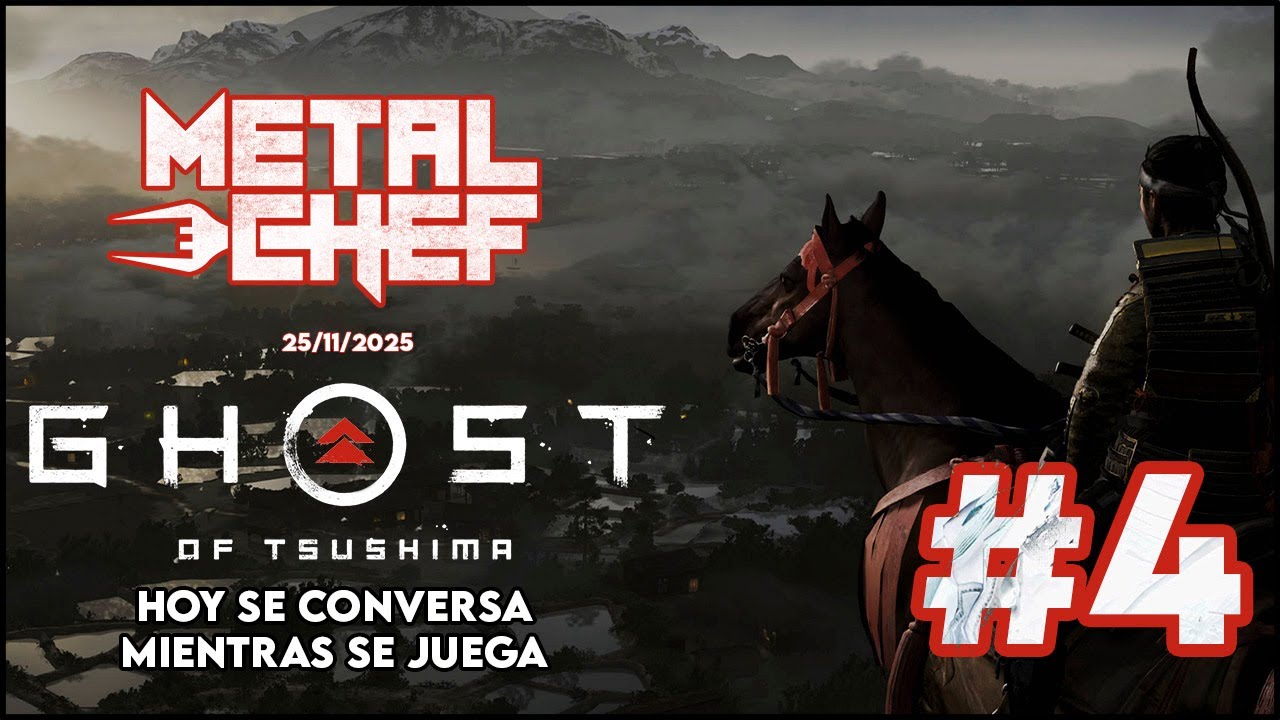 Hoy se conversa y se  juega: Ghost of Tushima | Parte 4
