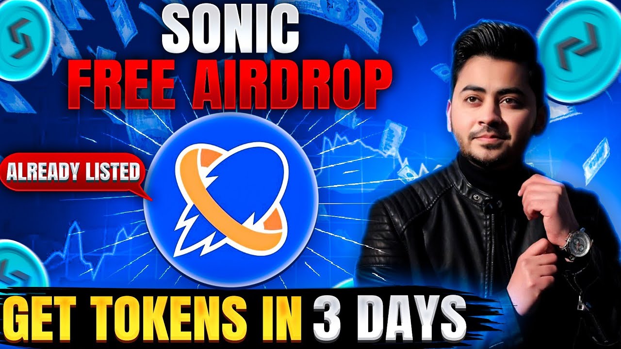 Sonic Coin Free Crypto Airdrop || Sonic Price Prediction 2025 - Exchange Listing Confirmed - Hindi