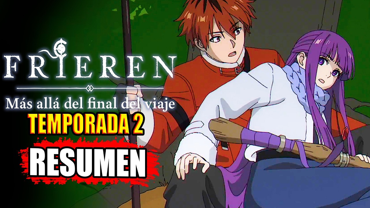 🌟 Sousou no Frieren | TEMPORADA 2 | CAPITULO 4 [Resumen] En Unos Minutos