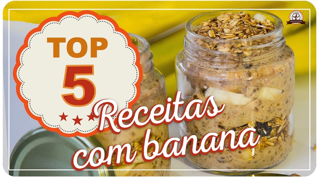 TOP 05 - RECEITAS COM BANANA | Mamãe Vida Saudável #27