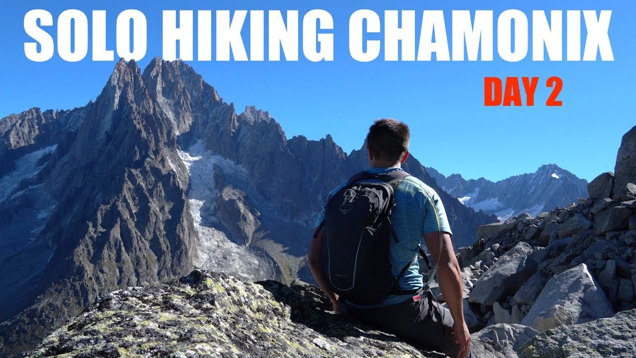 Solo Hiking Chamonix / /La Flégère to Grand Balcon Sud