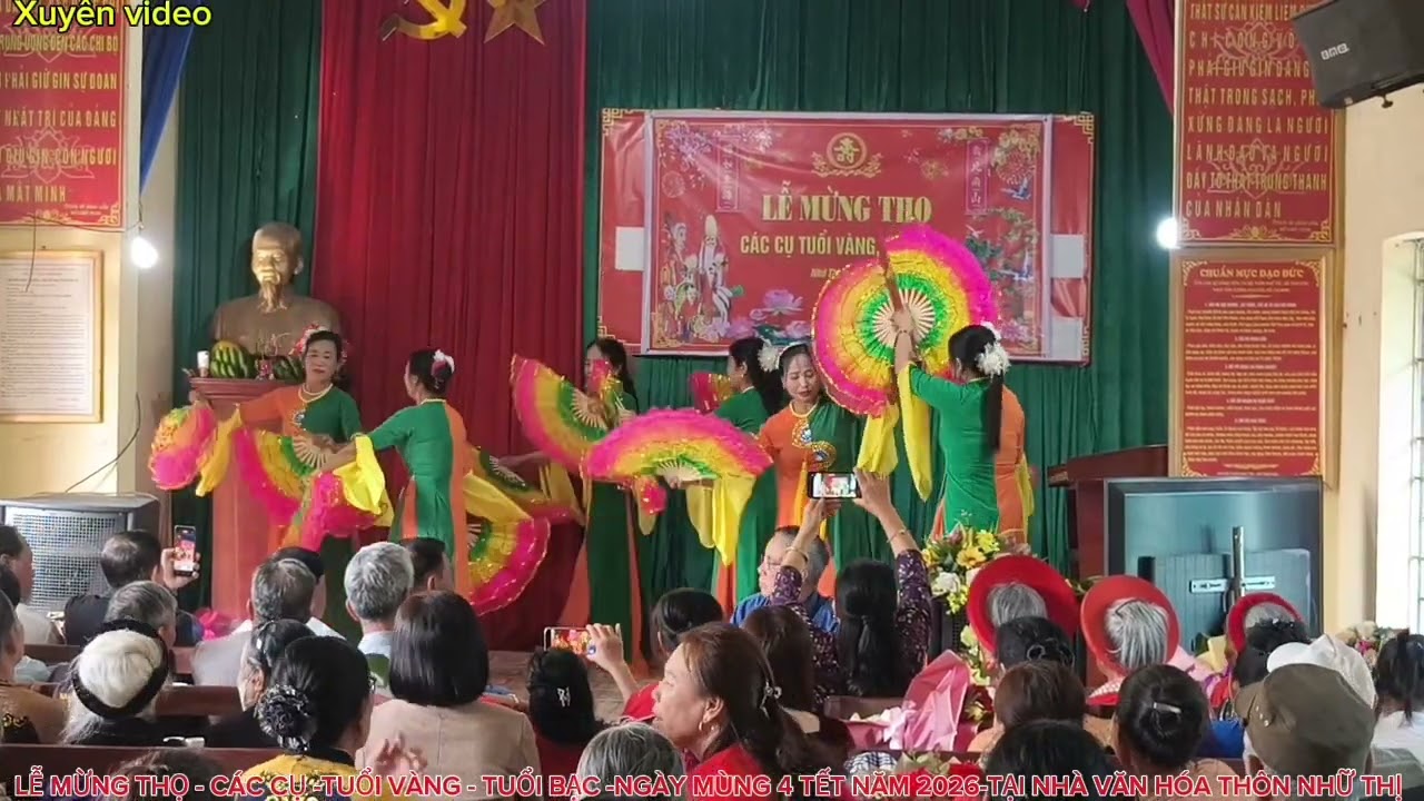 Lễ MỪNG THỌ -TUỔI VÀNG - TUỔI BẠC -THÔN NHỮ THỊ - MÙNG 4 TẾT 2026 