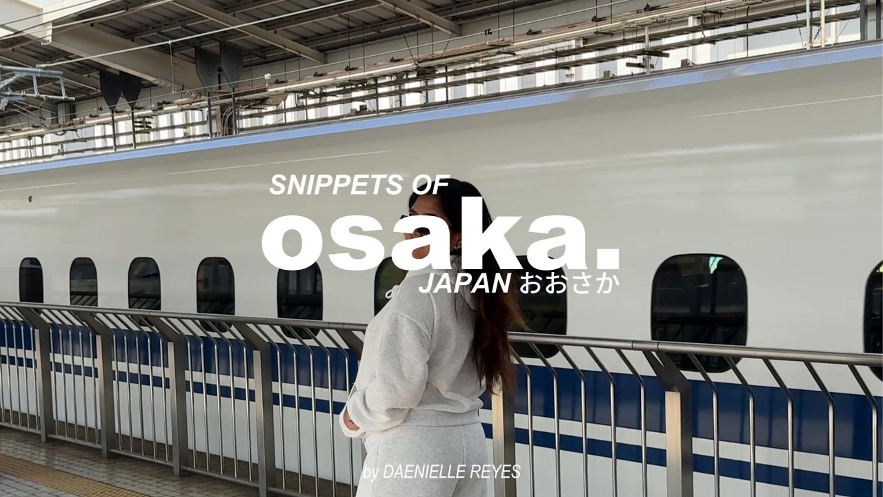snippets of osaka