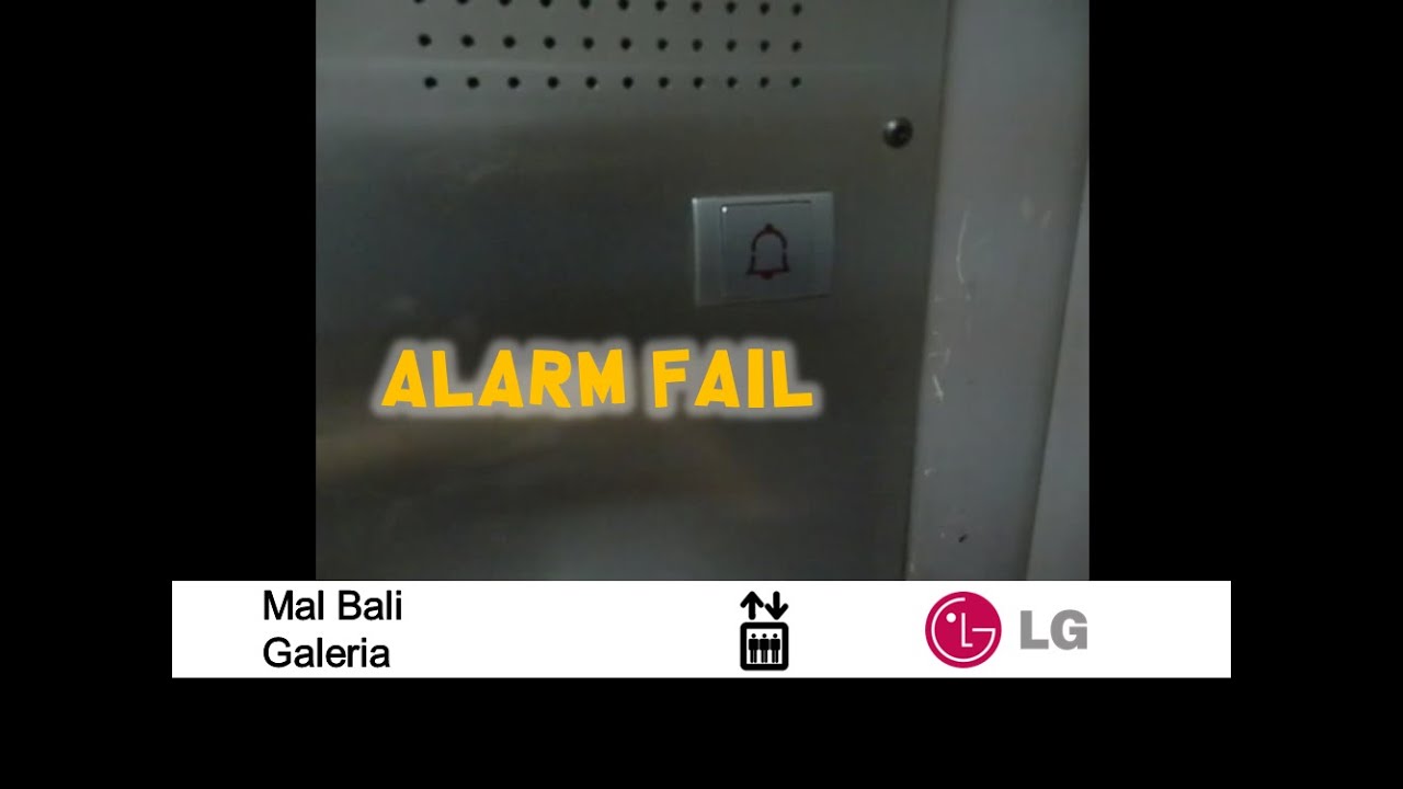 LG Elevator with Broken Alarm (Epic Fail!)