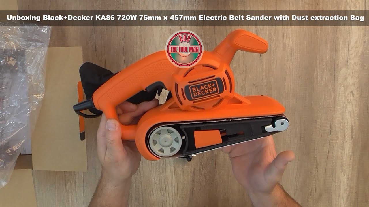 Unboxing Black+Decker KA86 720W 75mm x 457mm Electric Belt Sander - Bob The Tool Man
