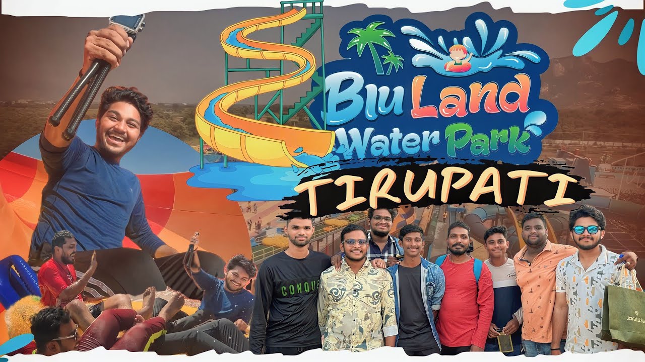 Bluland Water Park Tirupati || water park near Tirupati || Tirupati vlogs || Tirupathollu