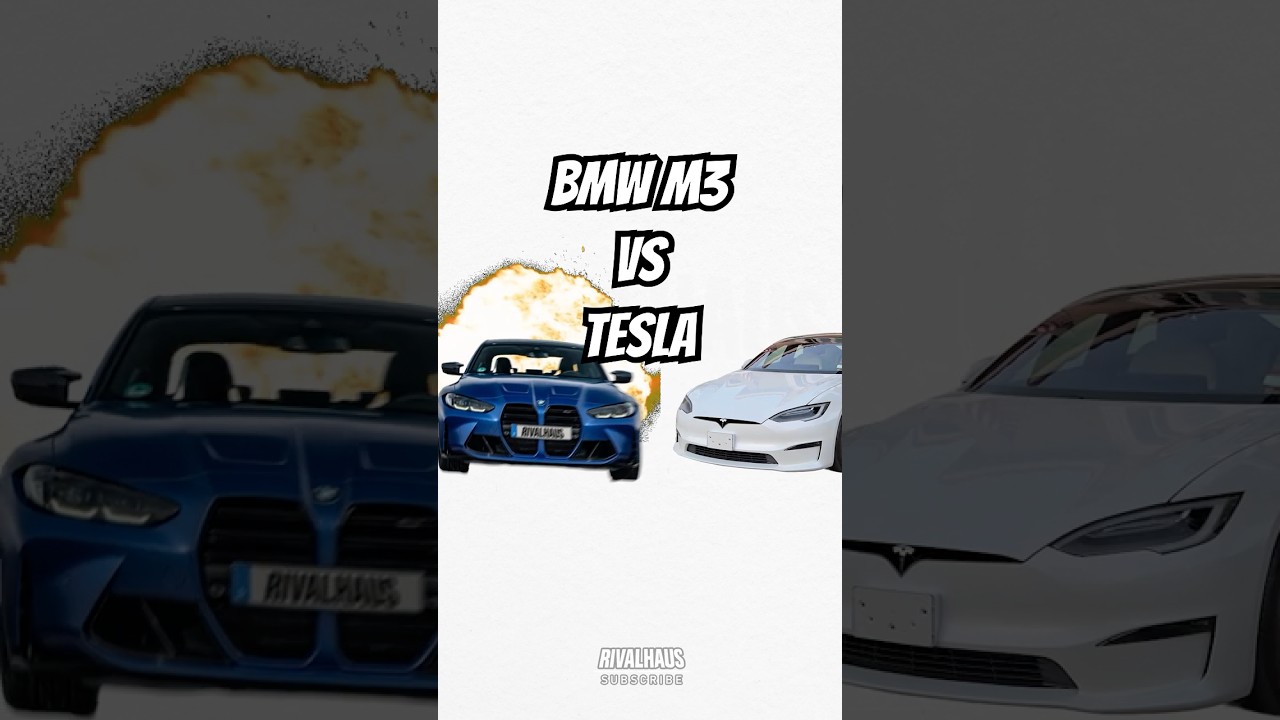 BMW M3 VS Tesla