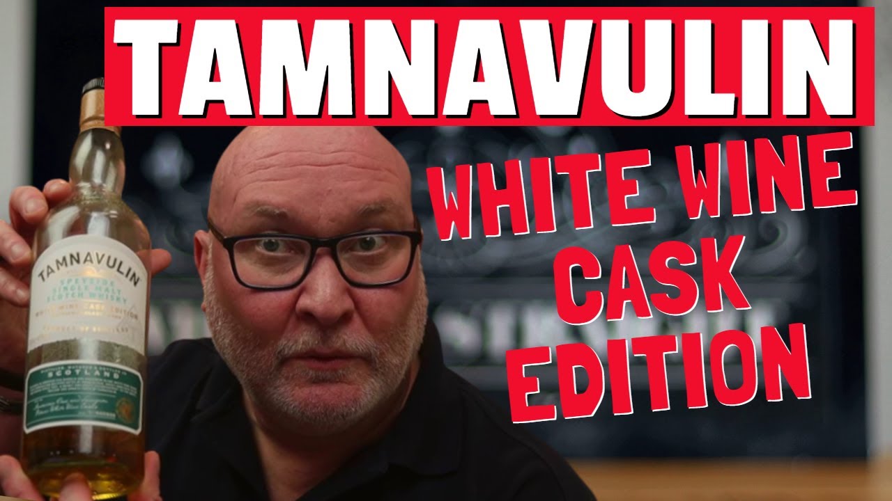 Has this Sauvignon Blanc Cask won me round to Tamnavulin? | Tamnavulin White Wine Cask Edition