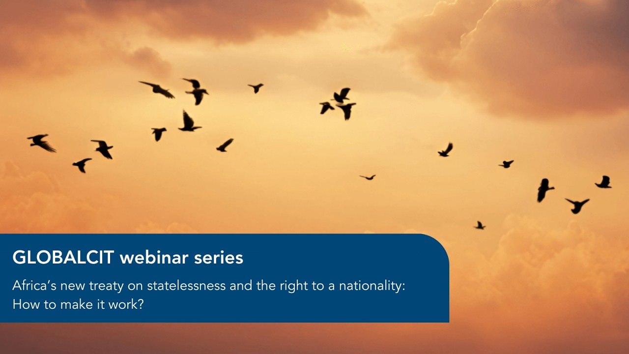 Africa’s new treaty on statelessness and the right to a nationality: How to make it work?