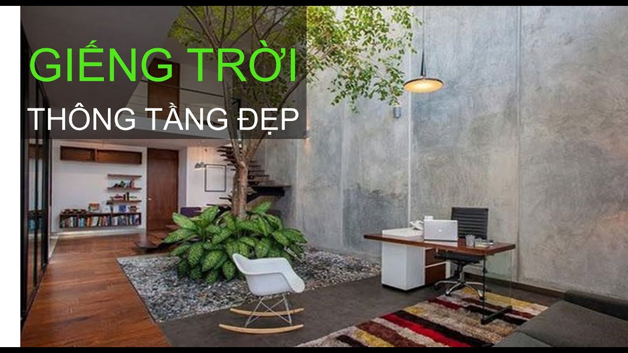 TỔNG HỢP NHỮNG MẪU GIẾNG TRỜI THÔNG TẦNG ĐẸP MỚI NHẤT 2021