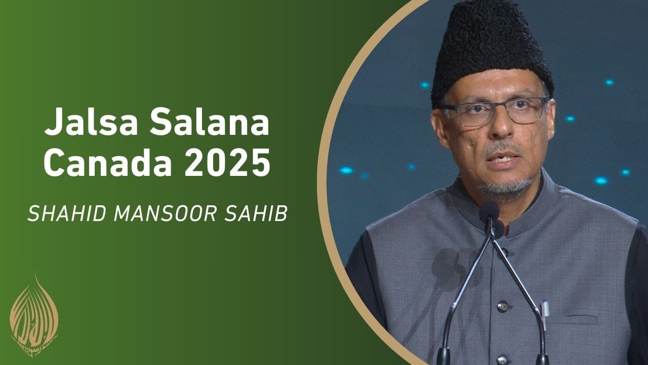 Leading an Honest Life | Jalsa Salana Canada 2025 | Day 3
