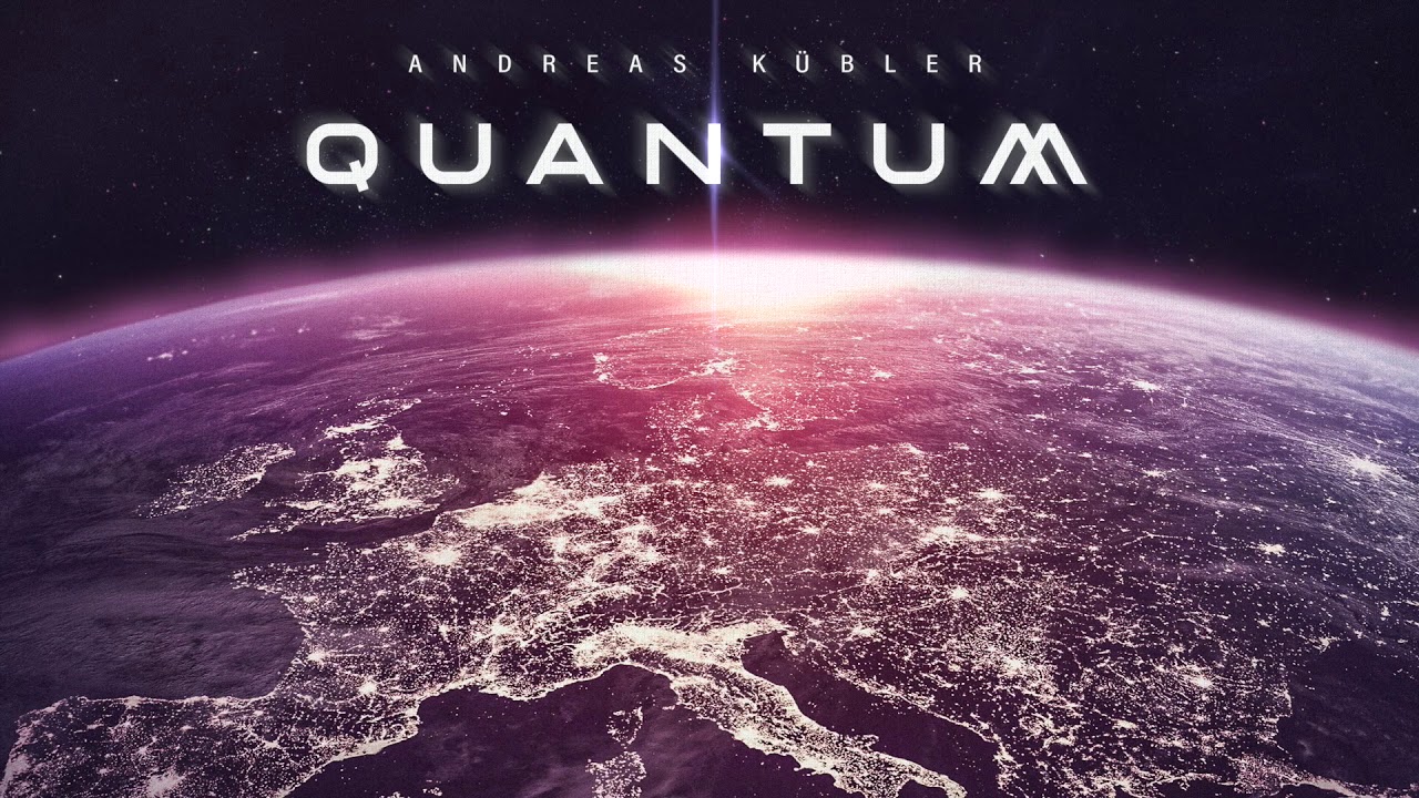 Andreas Kübler - Quantum