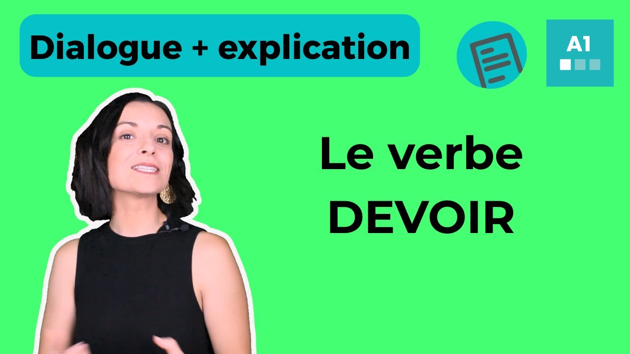 Le verbe DEVOIR - Français facile pour débutants