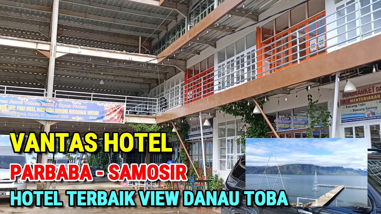 REVIEW VANTAS HOTEL PARBABA || HOTEL TERBAIK VIEW DANAU TOBA DI SAMOSIR