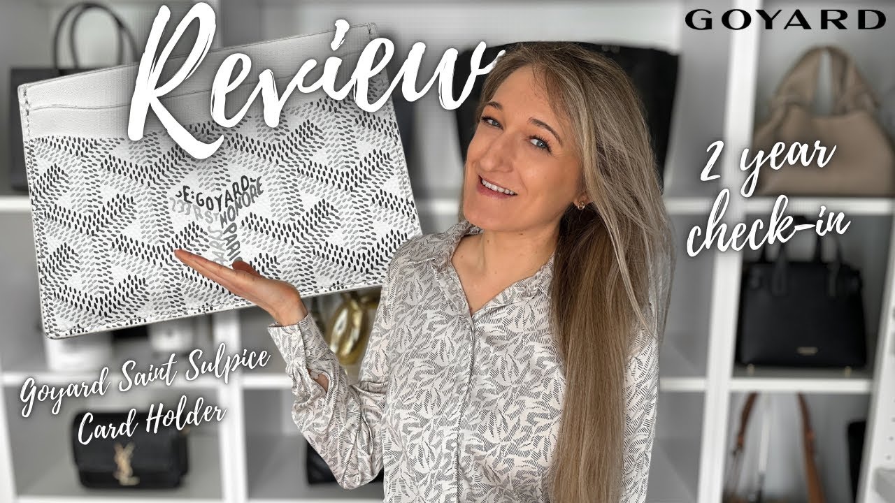 GOYARD SAINT SULPICE CARD HOLDER - 2 year review + wear & tear update - worth it? | Lesley Adina